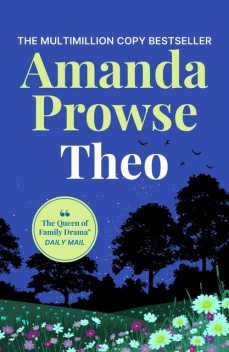 Theo: One Love, Two Stories, Amanda Prowse