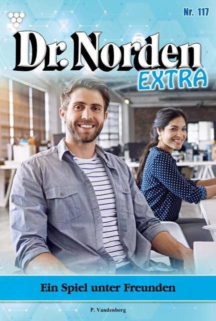 Dr. Norden Extra 117 – Arztroman, Patricia Vandenberg