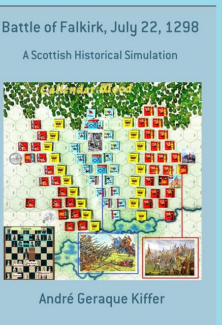 Battle Of Falkirk, July 22, 1298, André Geraque Kiffer