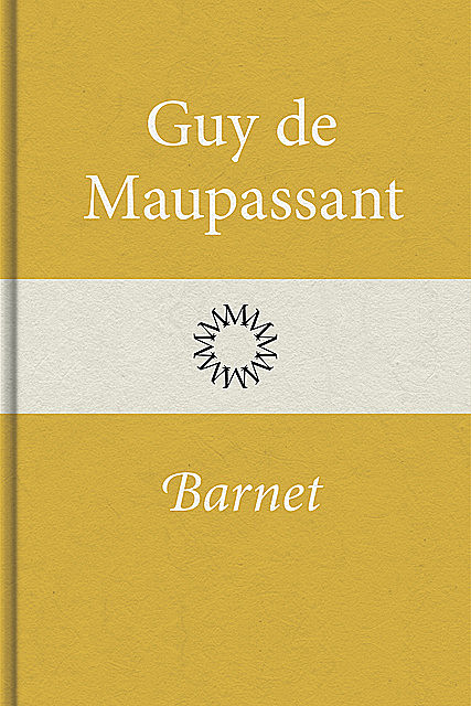 Barnet, Guy de Maupassant