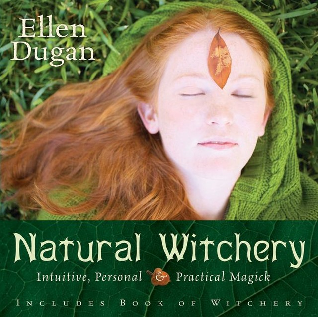 Natural Witchery, Ellen Dugan