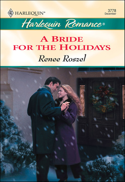 A Bride for the Holidays, Renee Roszel