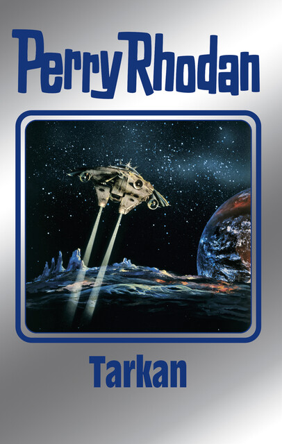 Perry Rhodan 166: Tarkan (Silberband), Perry Rhodan