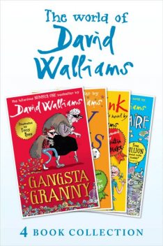 The World of David Walliams 4 Book Collection (The Boy in the Dress, Mr Stink, Billionaire Boy, Gangsta Granny), David Walliams