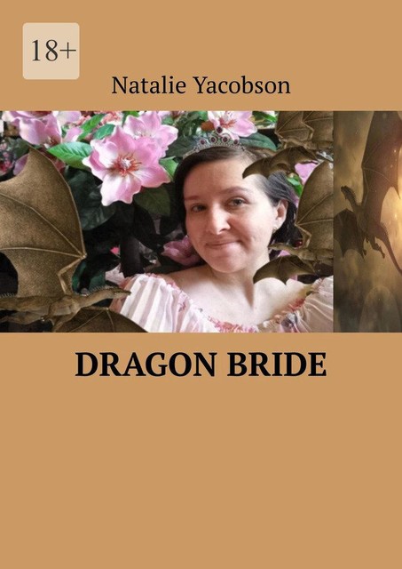 Dragon Bride, Natalie Yacobson