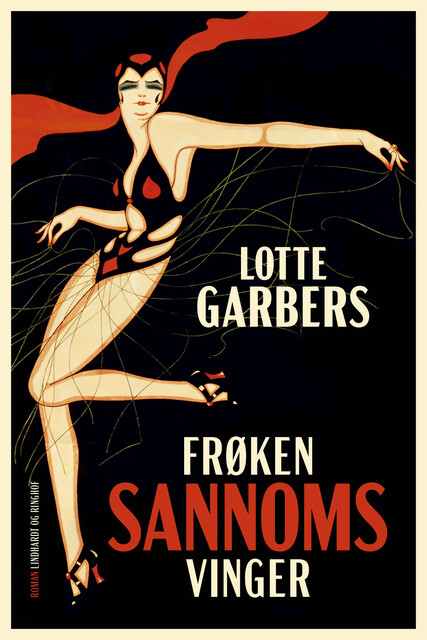 Frøken Sannoms vinger, Lotte Garbers