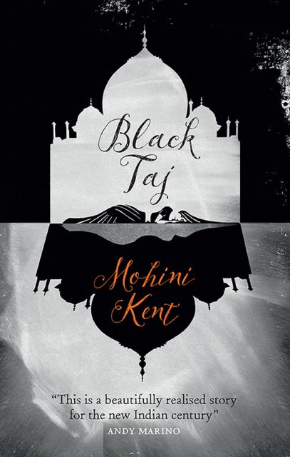 Black Taj, Mohini Kent