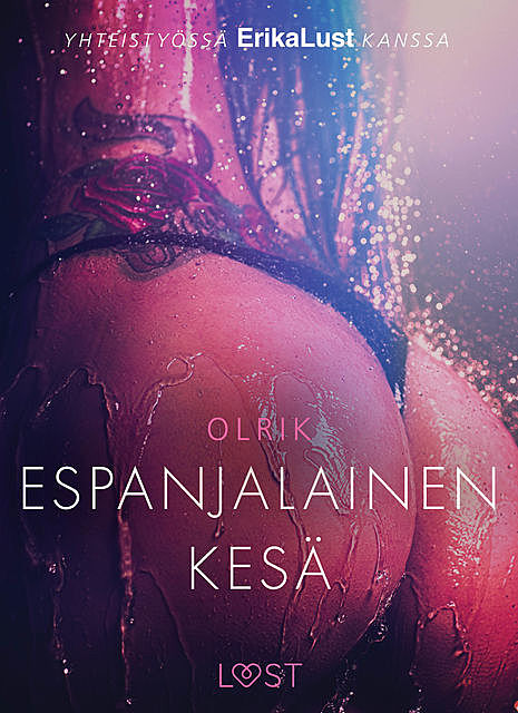 Espanjalainen kesä – eroottinen novelli, – Olrik