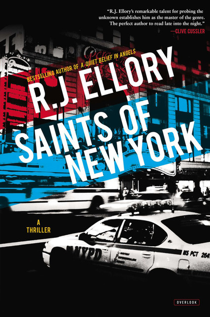 Saints of New York, R.J. Ellory