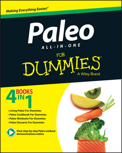 Paleo All-In-One For Dummies, Kellyann Petrucci, Patrick Flynn, Melissa Joulwan, Adriana Harlan