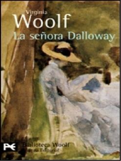 La Señora Dalloway, Virginia Woolf