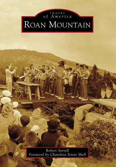 Roan Mountain, Robert Sorrell