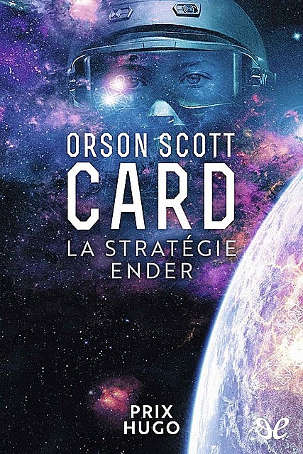 La stratégie Ender, Orson Scott Card