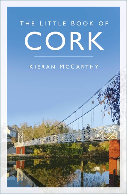 The Little Book of Cork, Kieran McCarthy