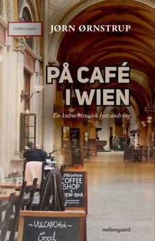 PÅ CAFÉ I WIEN, Jørn Ørnstrup