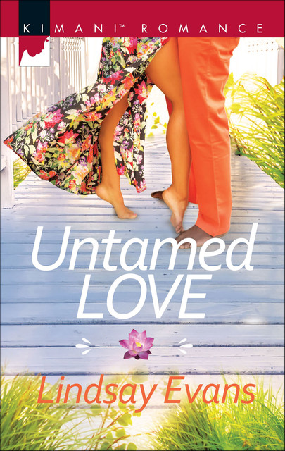 Untamed Love, Lindsay Evans