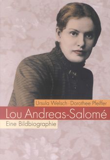 Lou Andreas-Salomé, Ursula Welsch