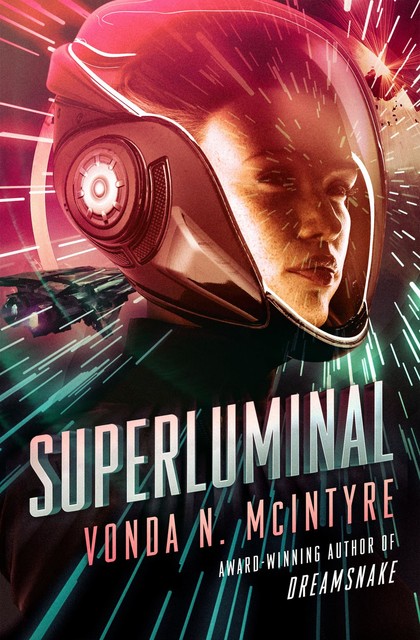 Superluminal, Vonda McIntyre