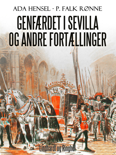 Genfærdet i Sevilla og andre fortællinger, Ada Hensel, P. Falk Rønne