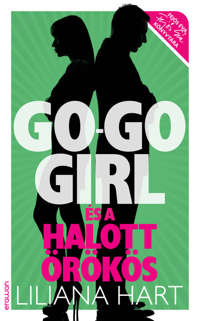 Go-go girl és a halott örökös, Liliana Hart