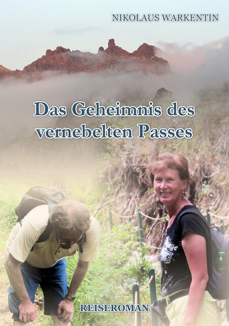 Das Geheimnis des vernebelten Passes, Nikolaus Warkentin