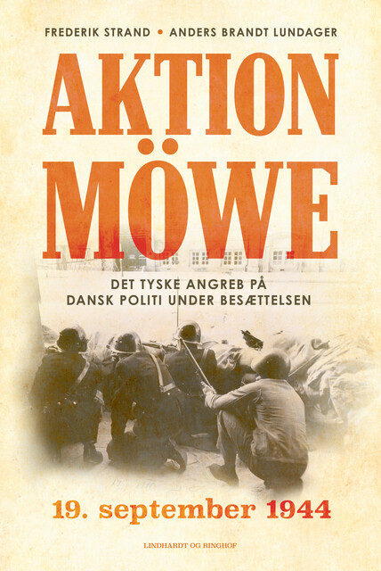 Aktion Möwe – 19. september 1944, Frederik Strand, Anders Brandt Lundager