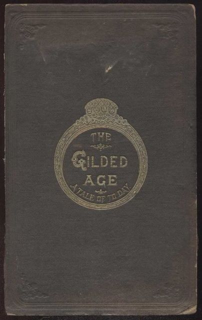 The Gilded Age, Charles Dudley Warner