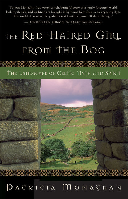 The Red-Haired Girl from the Bog, Patricia Monaghan