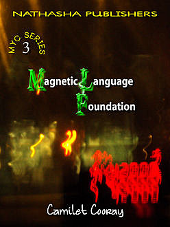 Magnetic Language Foundation, Director Camilet Cooray