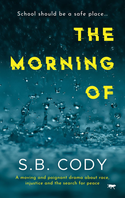 The Morning Of, S.B. Cody