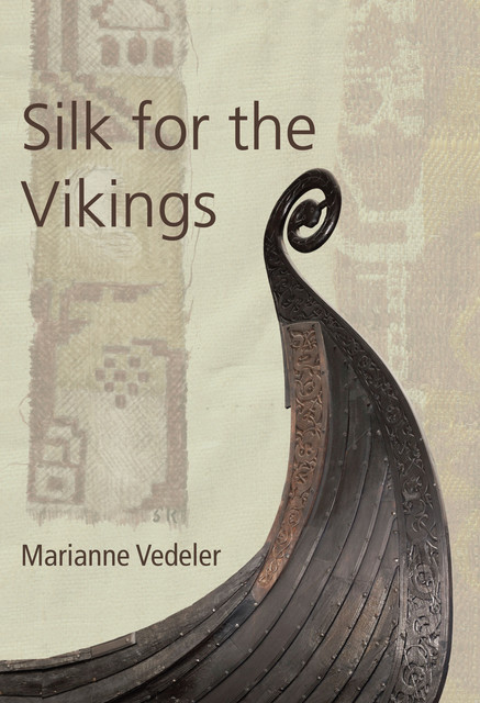 Silk for the Vikings, Marianne Vedeler