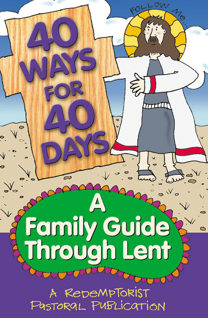 40 Ways for 40 Days, Redemptorist Pastoral Publication