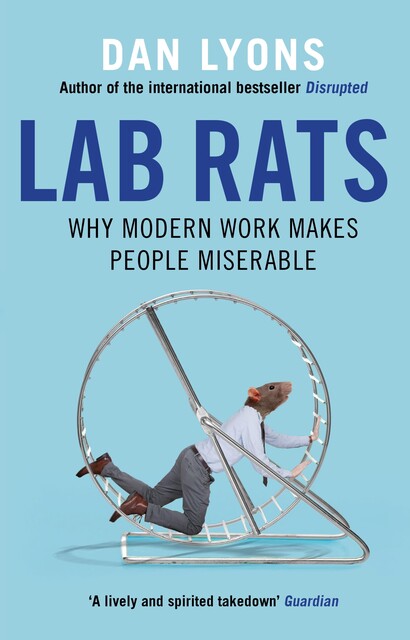 Lab Rats, Dan Lyons