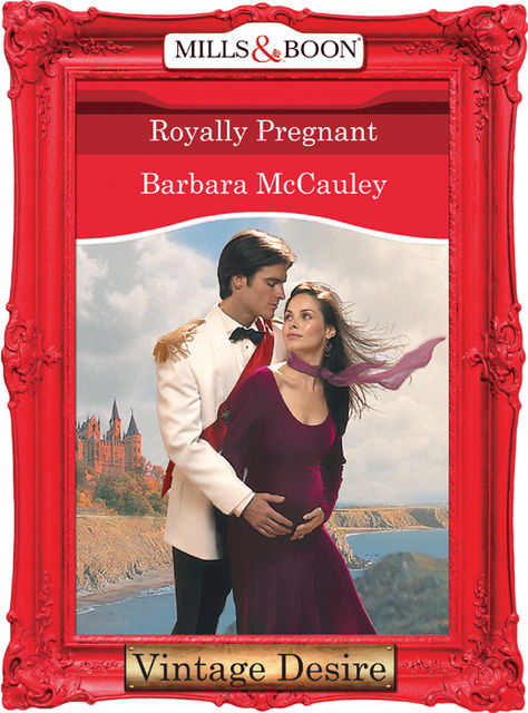 Royally Pregnant, Barbara McCauley