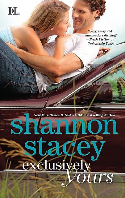 Exclusively Yours, Shannon Stacey