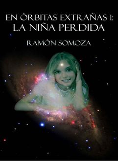 La Niña Perdida, Ramón Somoza
