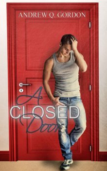 A Closed Door, Gordon Andrew