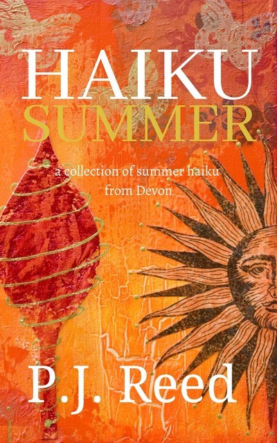 Haiku Summer, P.J. Reed