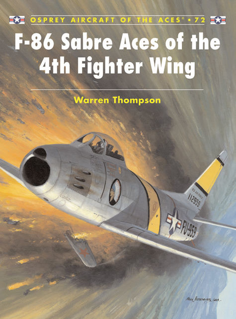 F-86 Sabre Aces of the 4th Fighter Wing, Warren Thompson