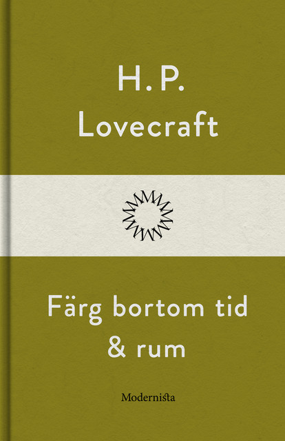 Färg bortom tid och rum, H.P. Lovecraft