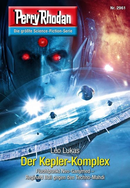 Perry Rhodan 2961: Der Kepler-Komplex, Leo Lukas