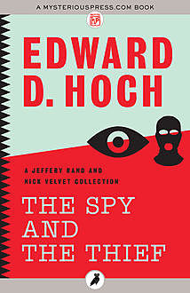 The Spy and the Thief, Edward D. Hoch