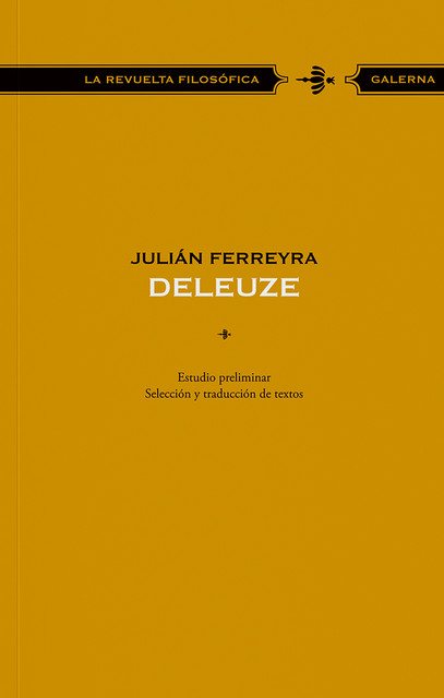 Deleuze, Julián Ferreyra