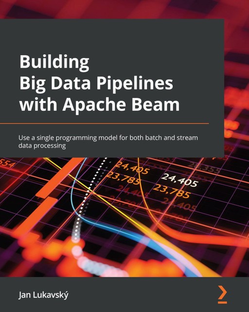 Building Big Data Pipelines with Apache Beam, Jan Lukavský