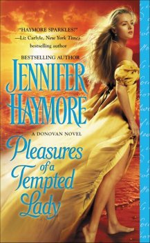Pleasures of a Tempted Lady, Jennifer Haymore