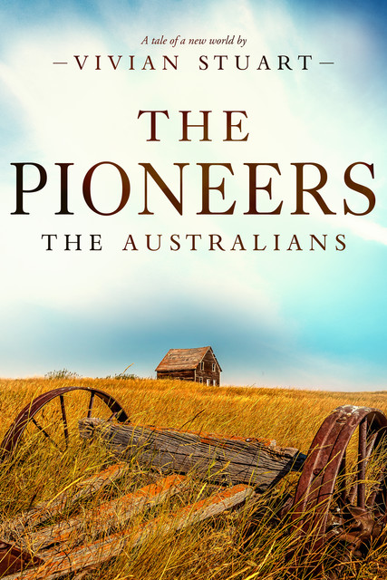 The Pioneers: The Australians 12, Vivian Stuart