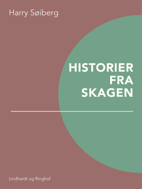 Historier fra Skagen, Harry Søiberg