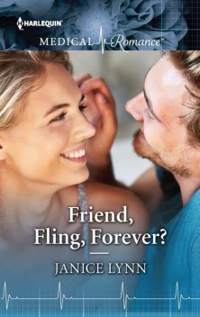 Friend, Fling, Forever, Janice Lynn