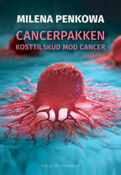 CANCERPAKKEN, Milena Penkowa