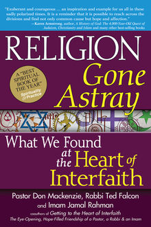 Religion Gone Astray, Rabbi Ted Falcon, Pastor Don Mackenzie, Imam Jamal Rahman